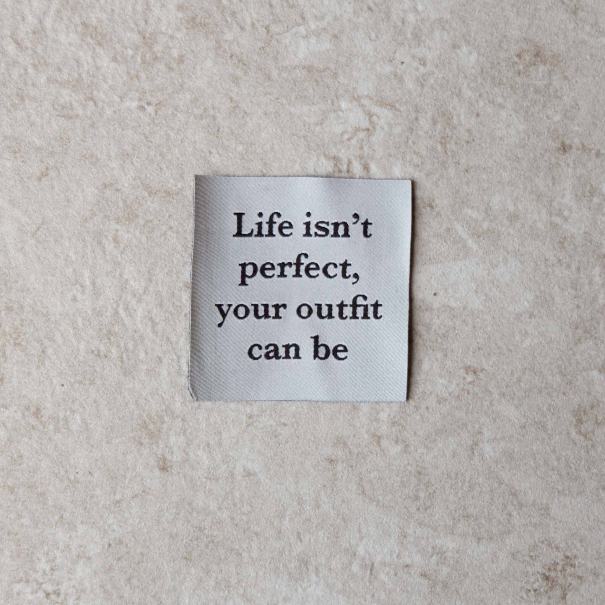 Loop&amp;Label - Life isn't perfect - XXL label