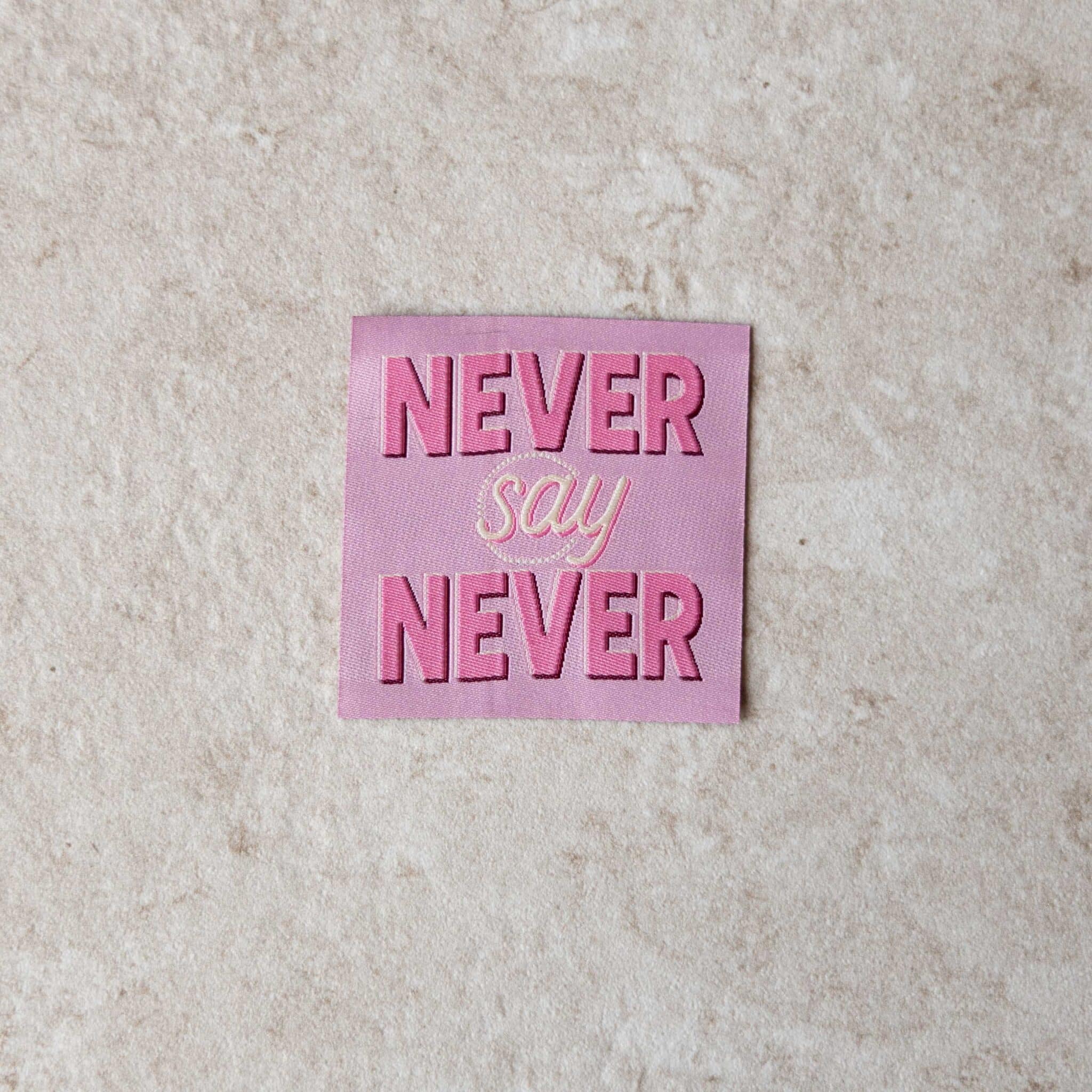 Loop&amp;Label - Never say never - XXL Label